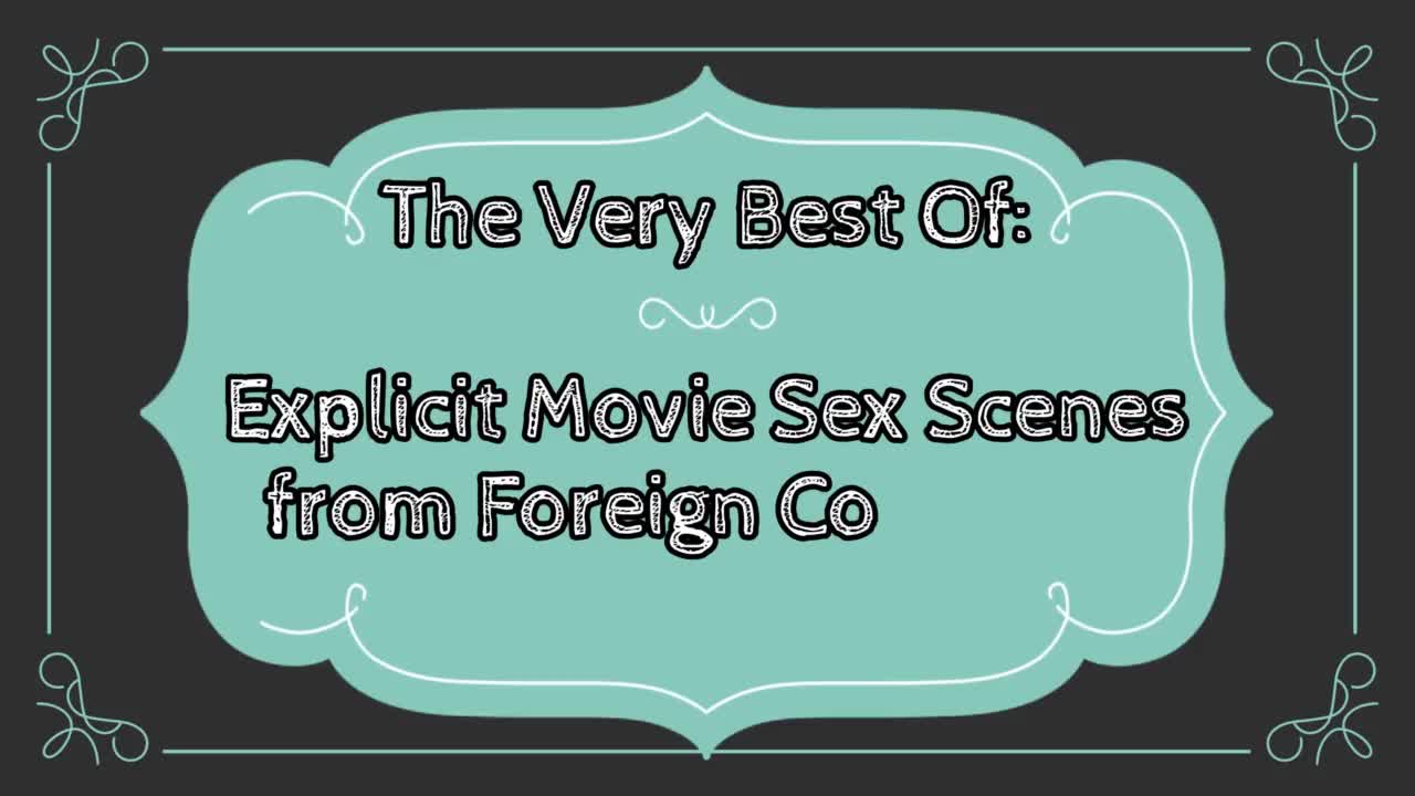 Sekushilover Explicit Sex Scenes from Foreign Countri