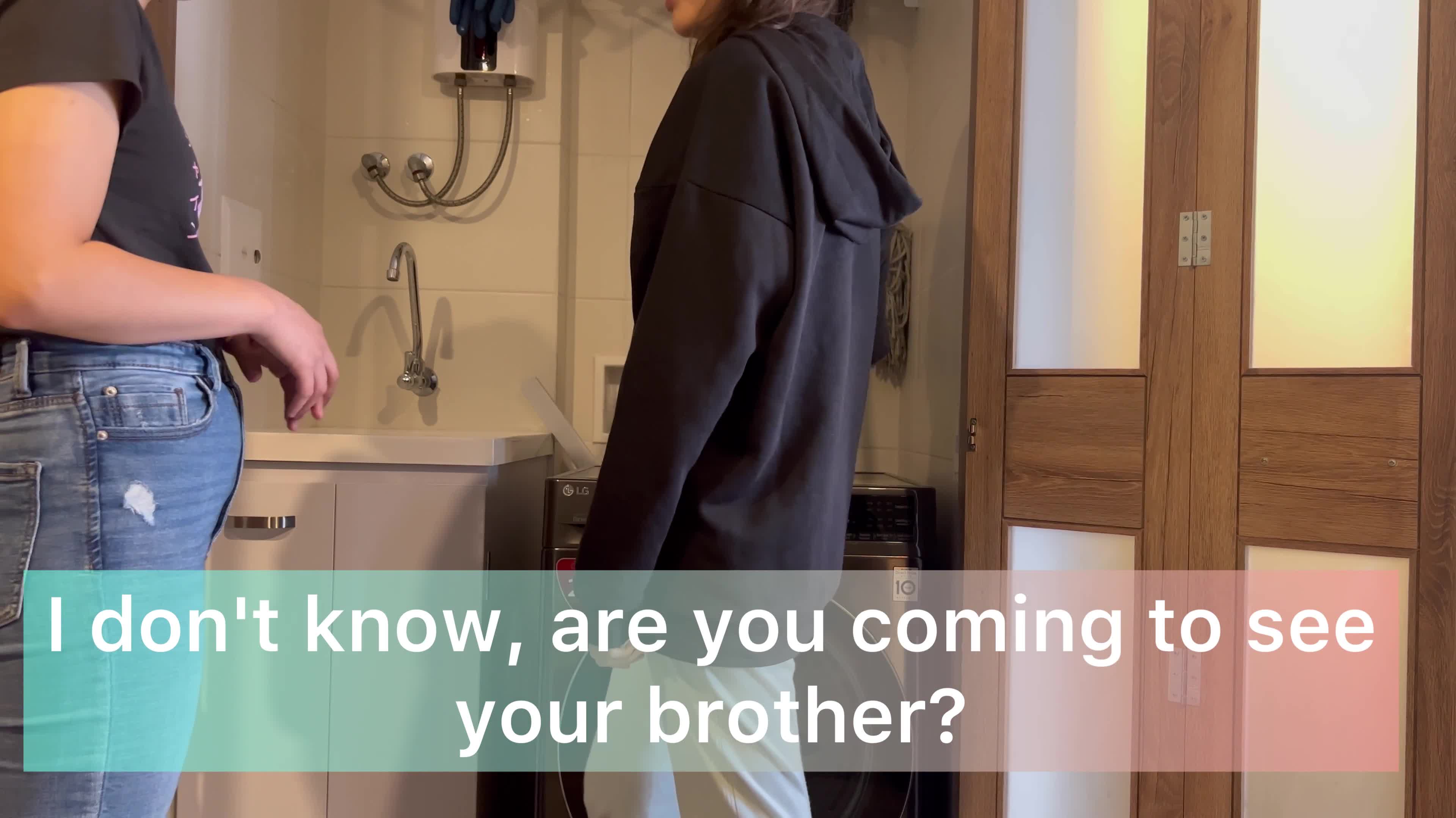 My Brother is Not at Home and I End up Playing Doctor and Patient with His Wife and I End up Making Love on the Washing